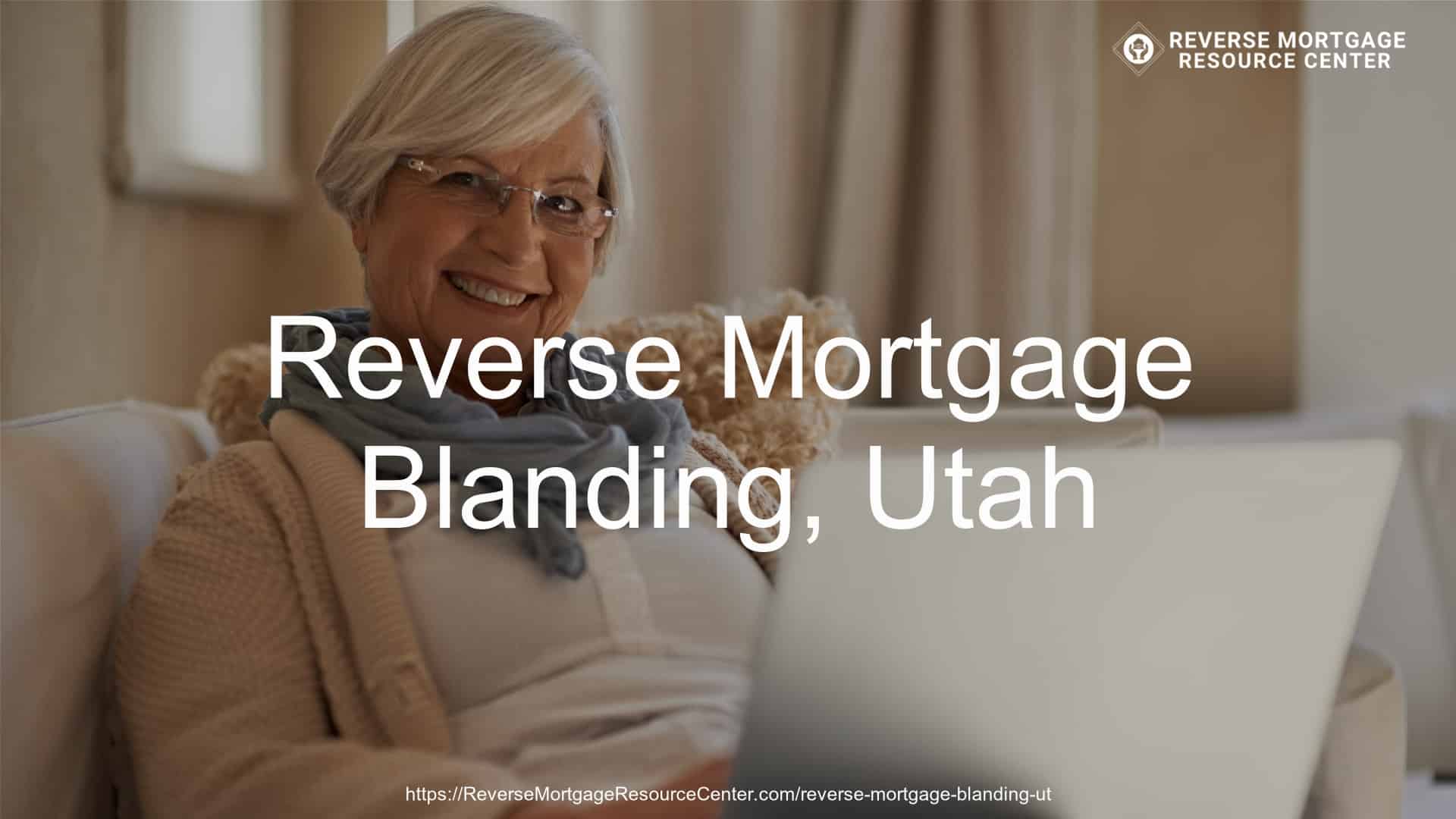 Reverse Mortgage Loans in Blanding Utah