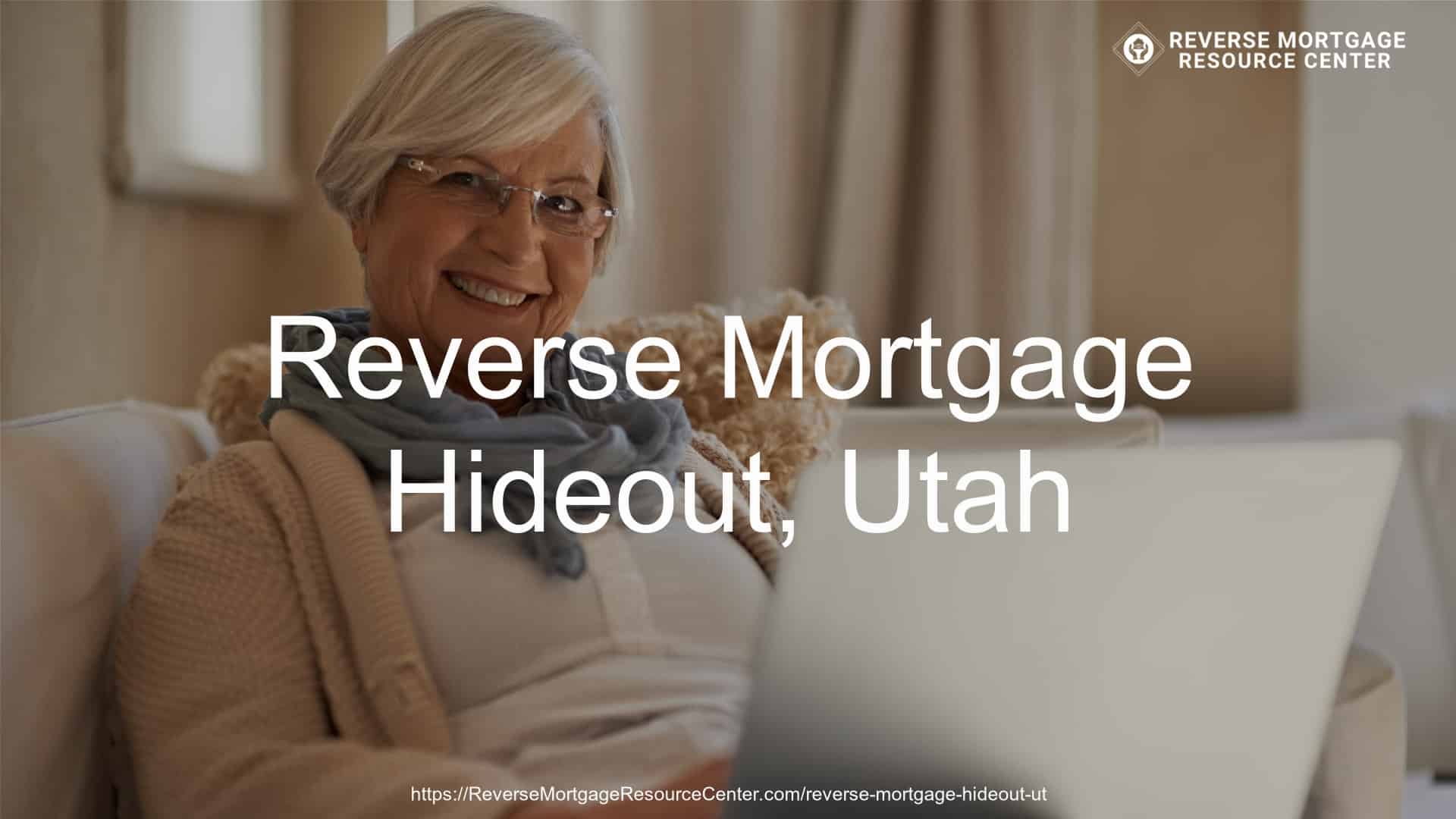 Reverse Mortgage Loans in Hideout Utah
