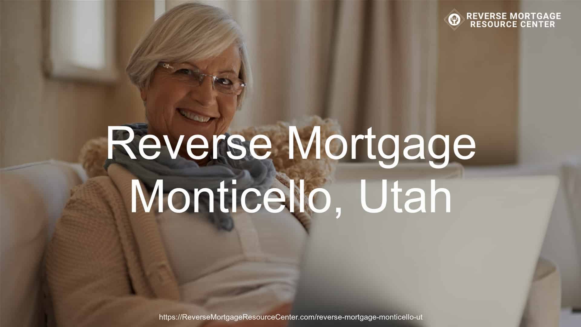 Reverse Mortgage Loans in Monticello Utah