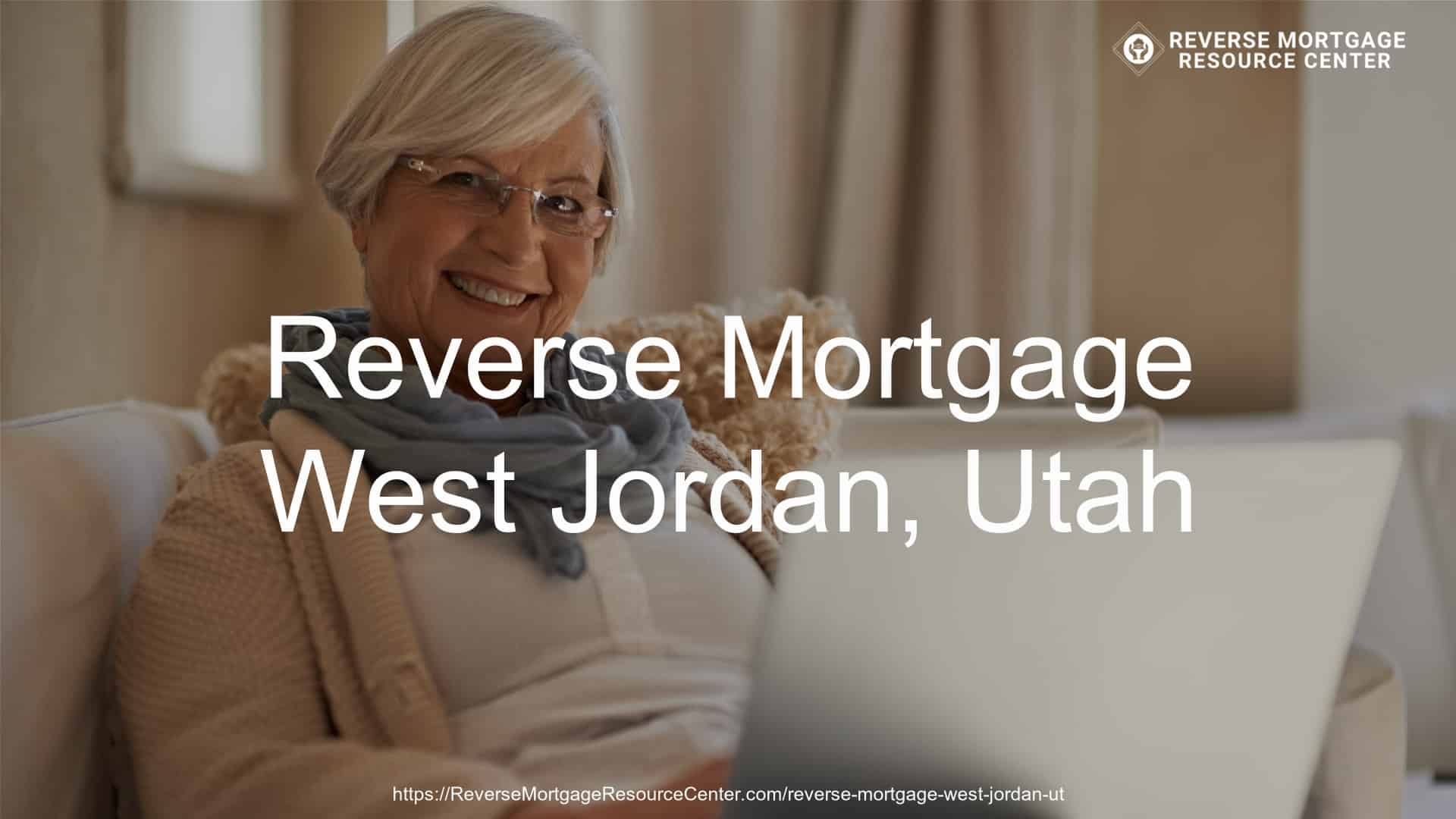 Reverse Mortgage Loans in West Jordan Utah