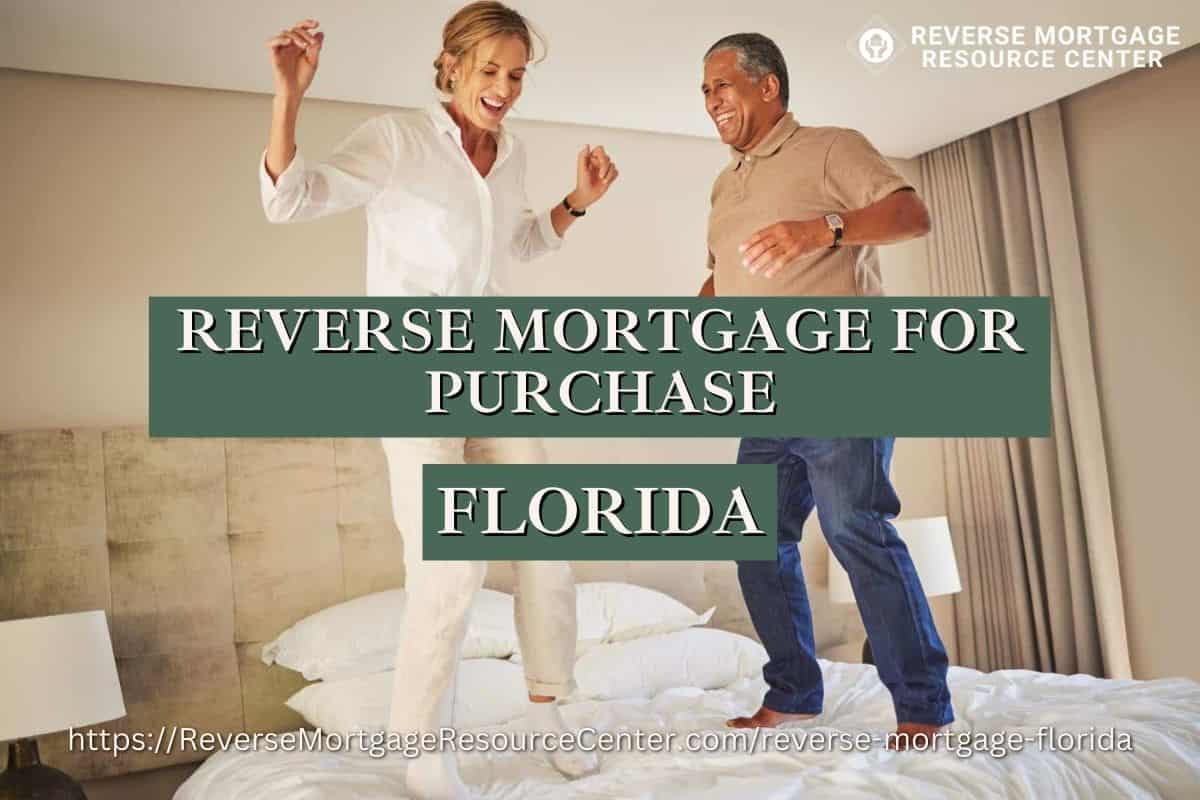 Reverse Mortgage for Purchase in Florida