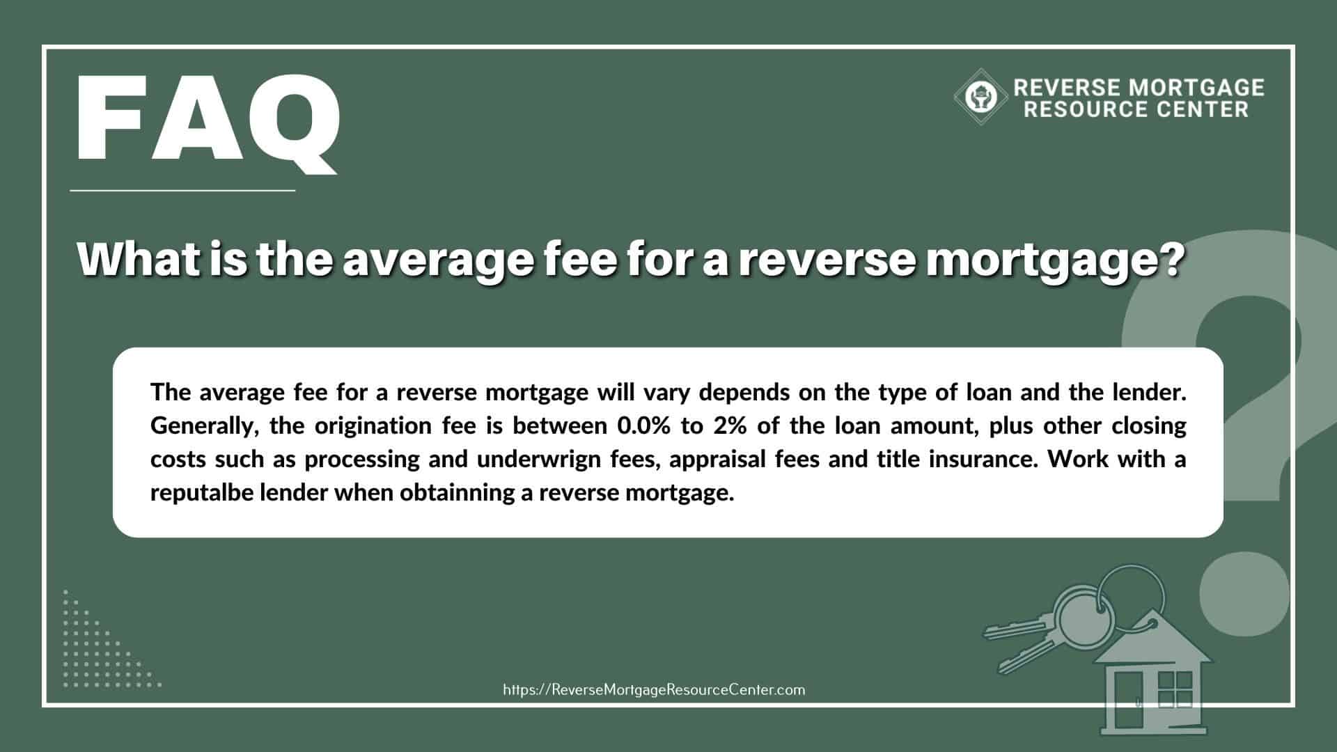 What is the average fee for a reverse mortgage?