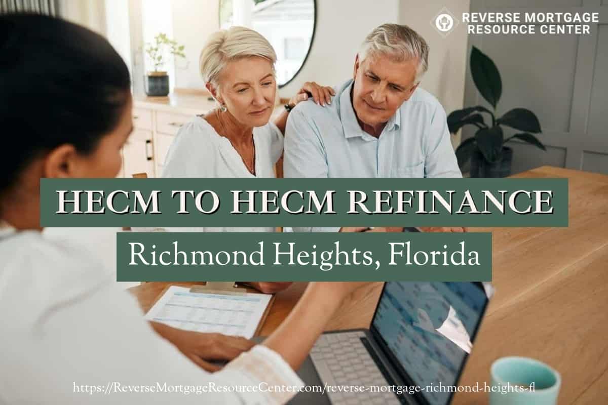 HECM To HECM Refinance