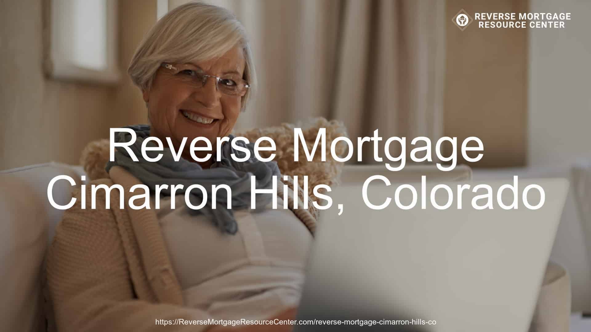 Reverse Mortgage Loans in Cimarron Hills Colorado