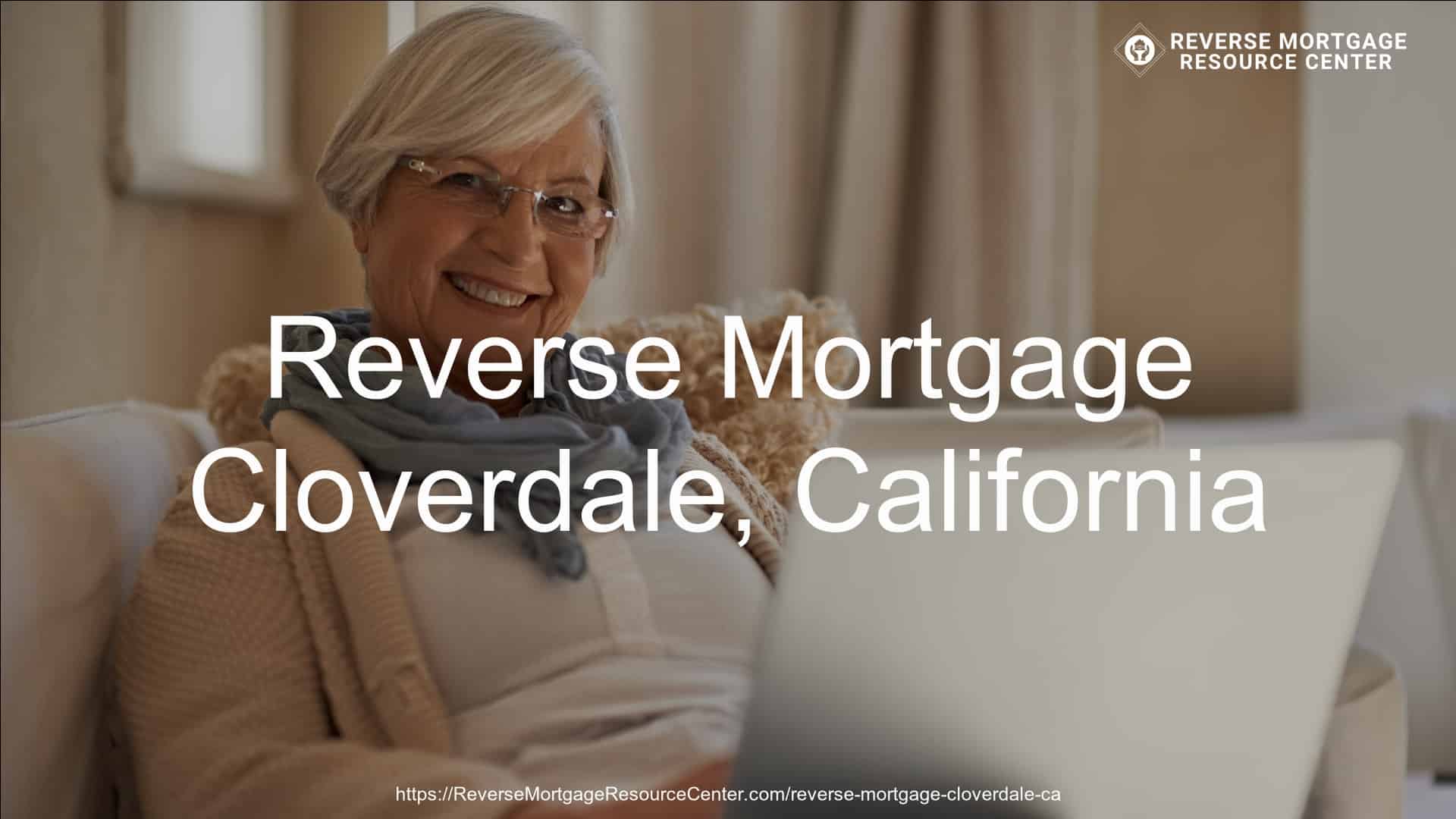 Reverse Mortgage in Cloverdale, CA