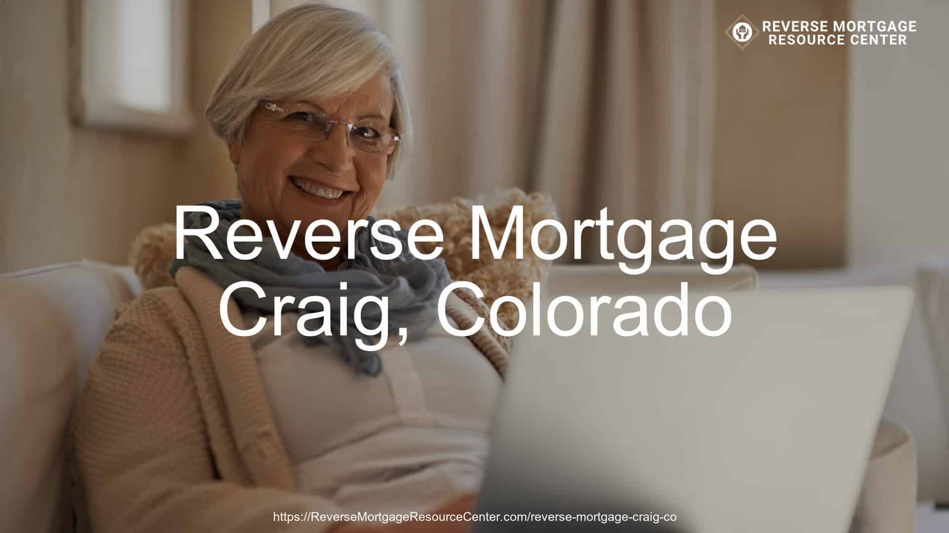 Reverse Mortgage Loans in Craig Colorado