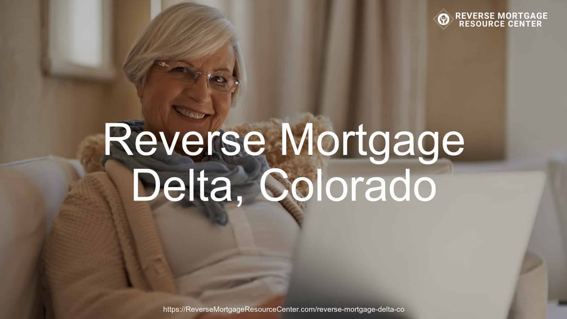 Reverse Mortgage Loans in Delta Colorado
