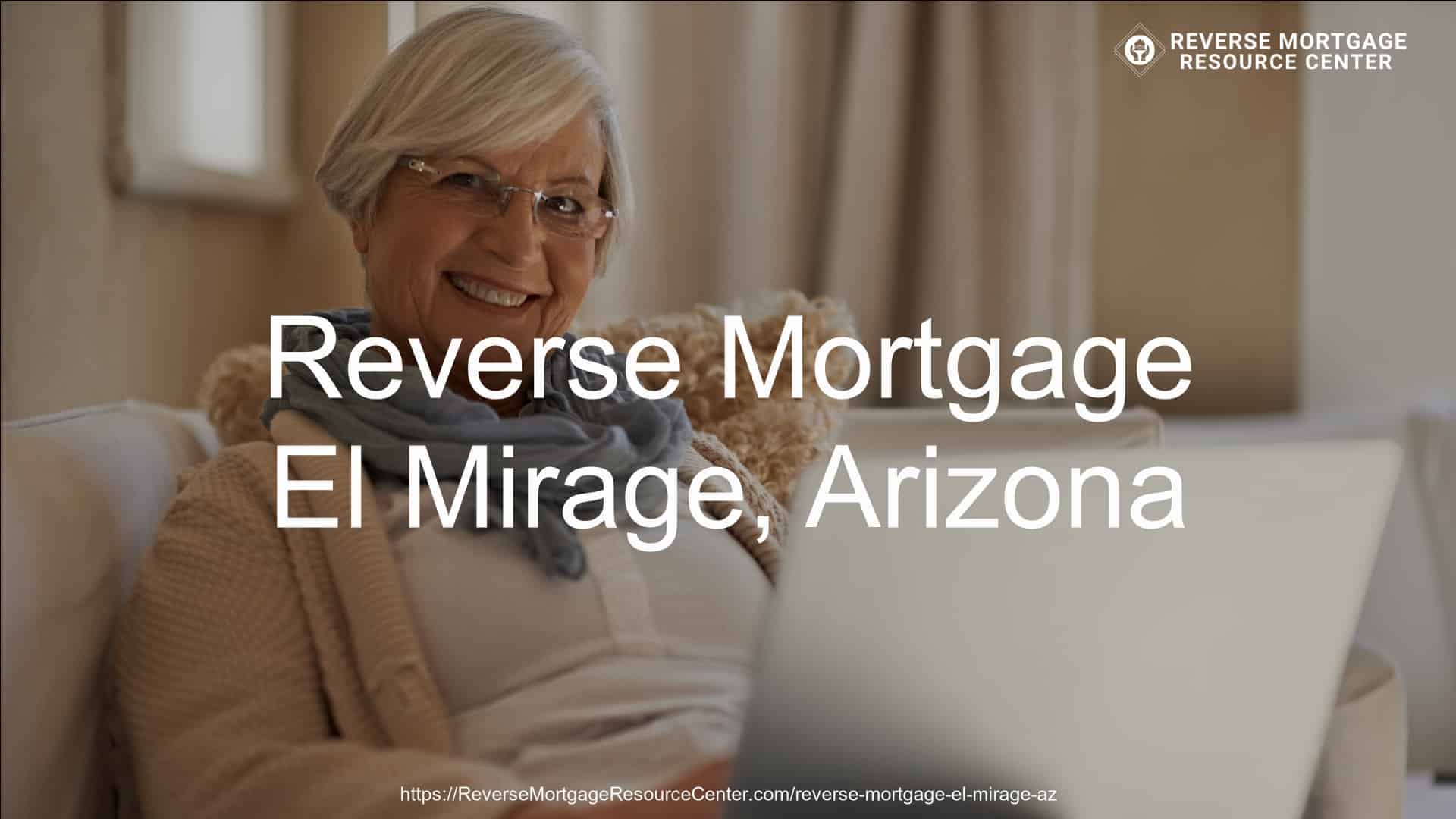 Reverse Mortgage Loans in El Mirage Arizona