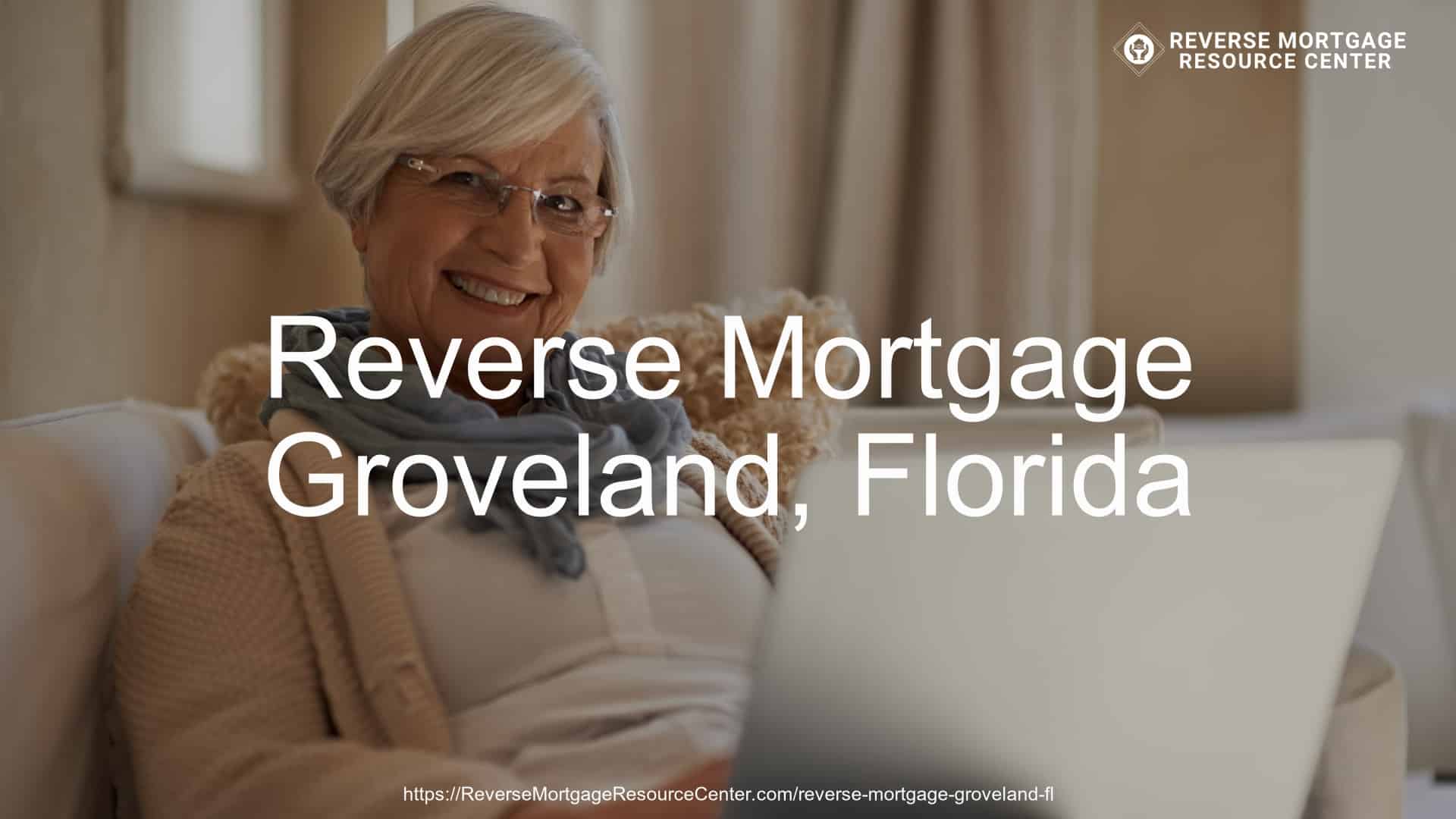 Reverse Mortgage in Groveland, FL