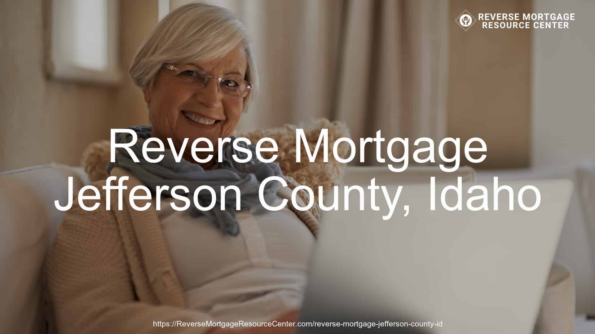 Reverse Mortgage Loans in Jefferson County Idaho