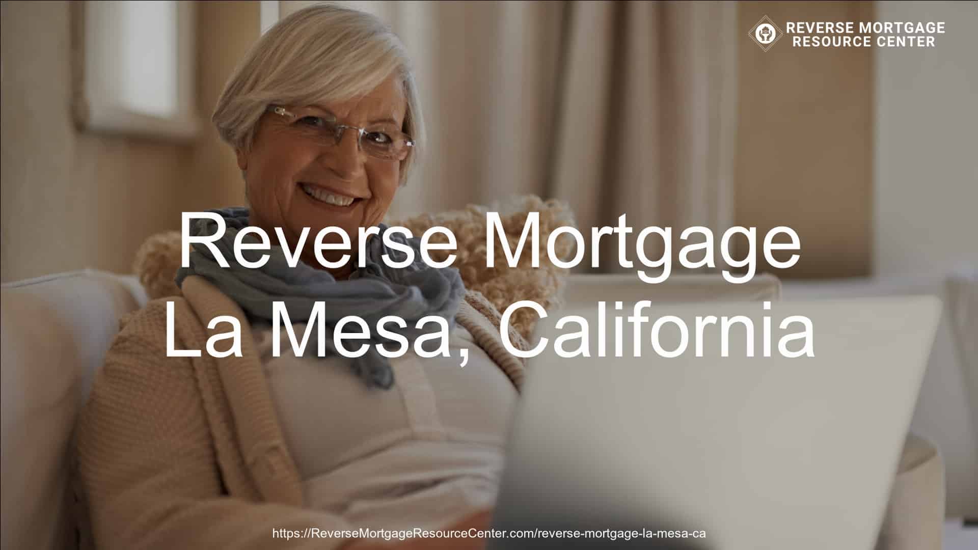 Reverse Mortgage Loans in La Mesa California