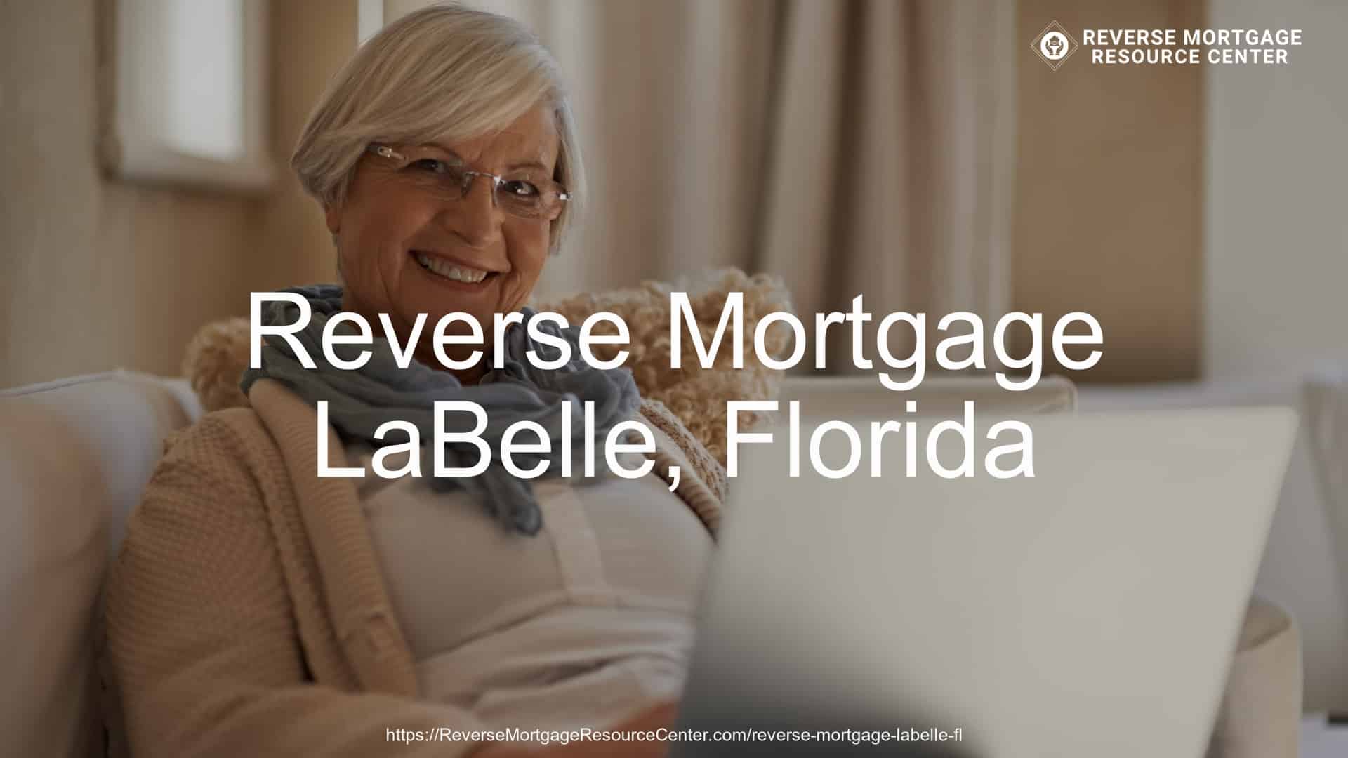 Reverse Mortgage Loans in LaBelle Florida