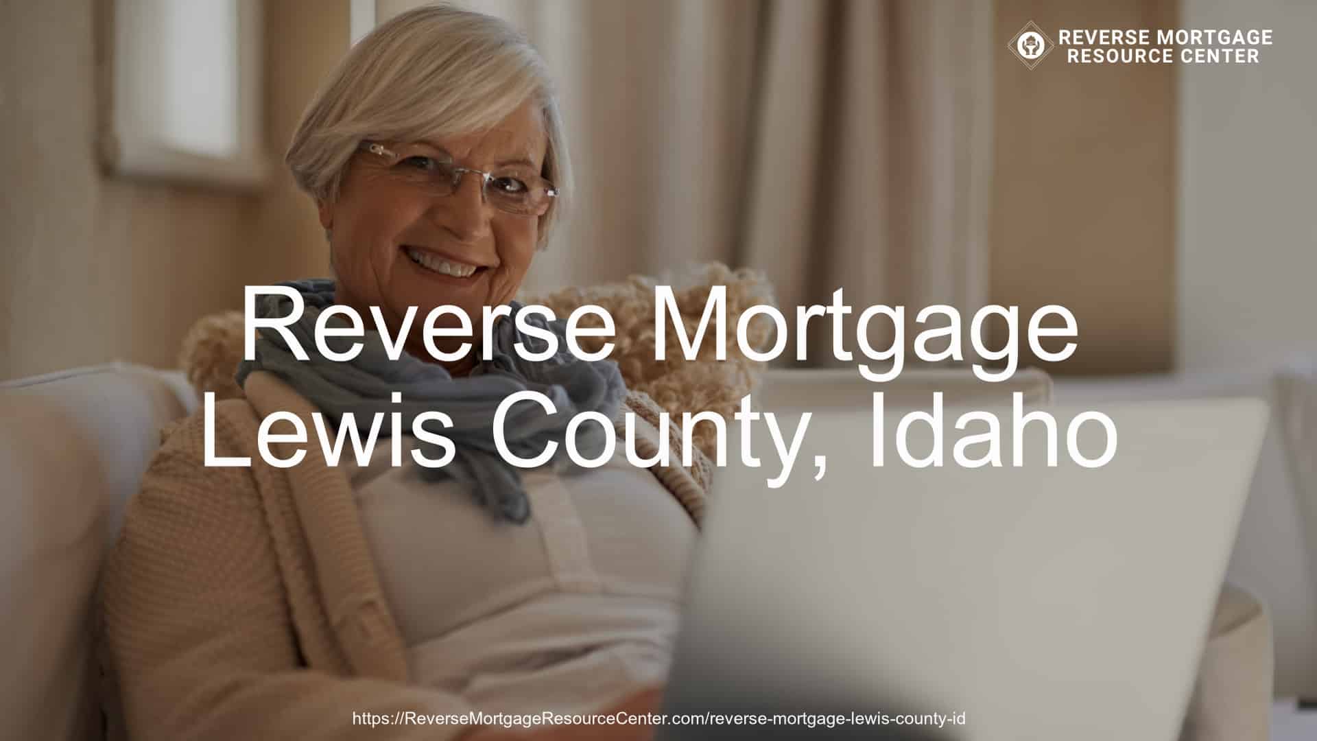 Reverse Mortgage Loans in Lewis County Idaho