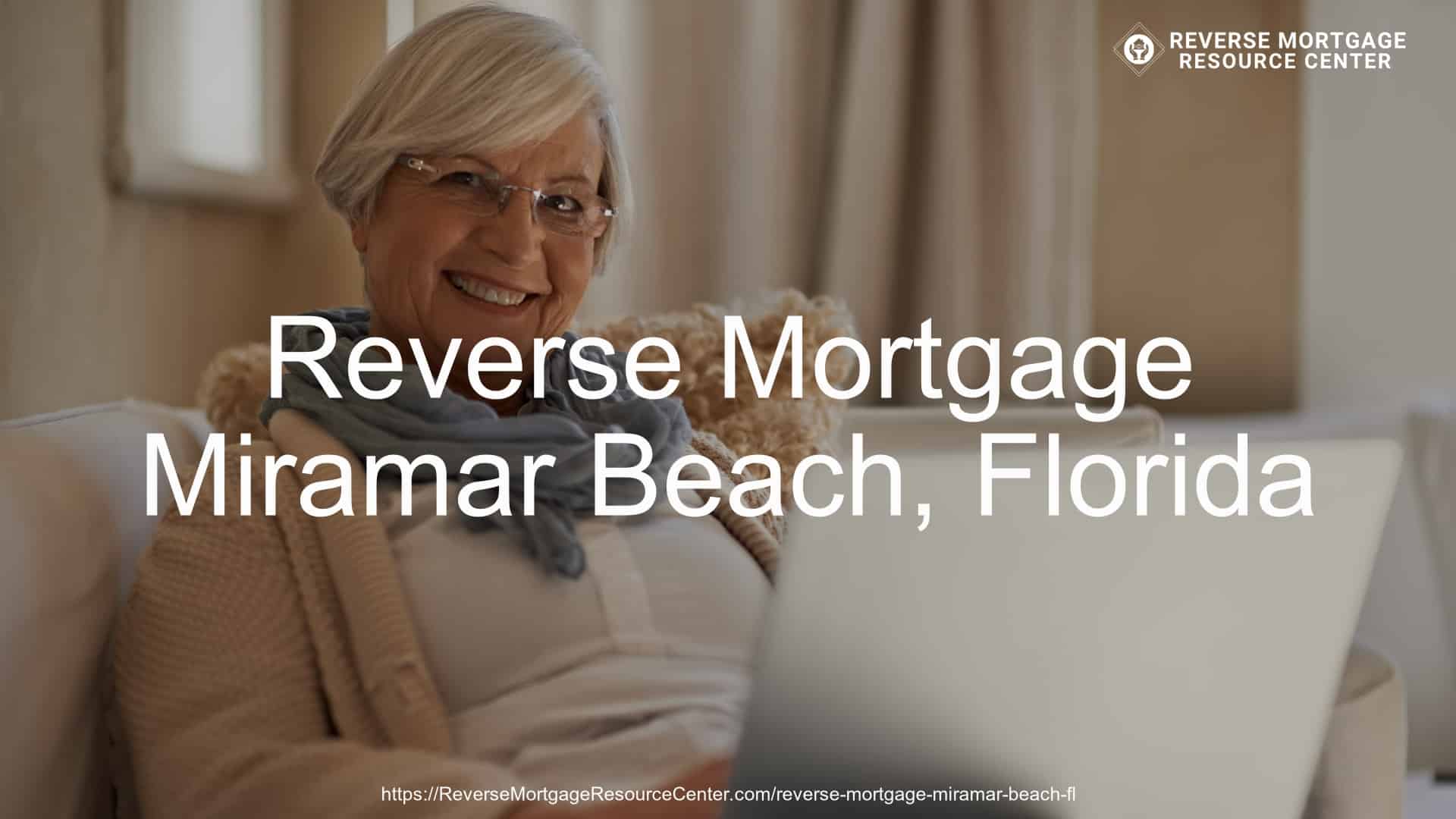 Reverse Mortgage Loans in Miramar Beach Florida