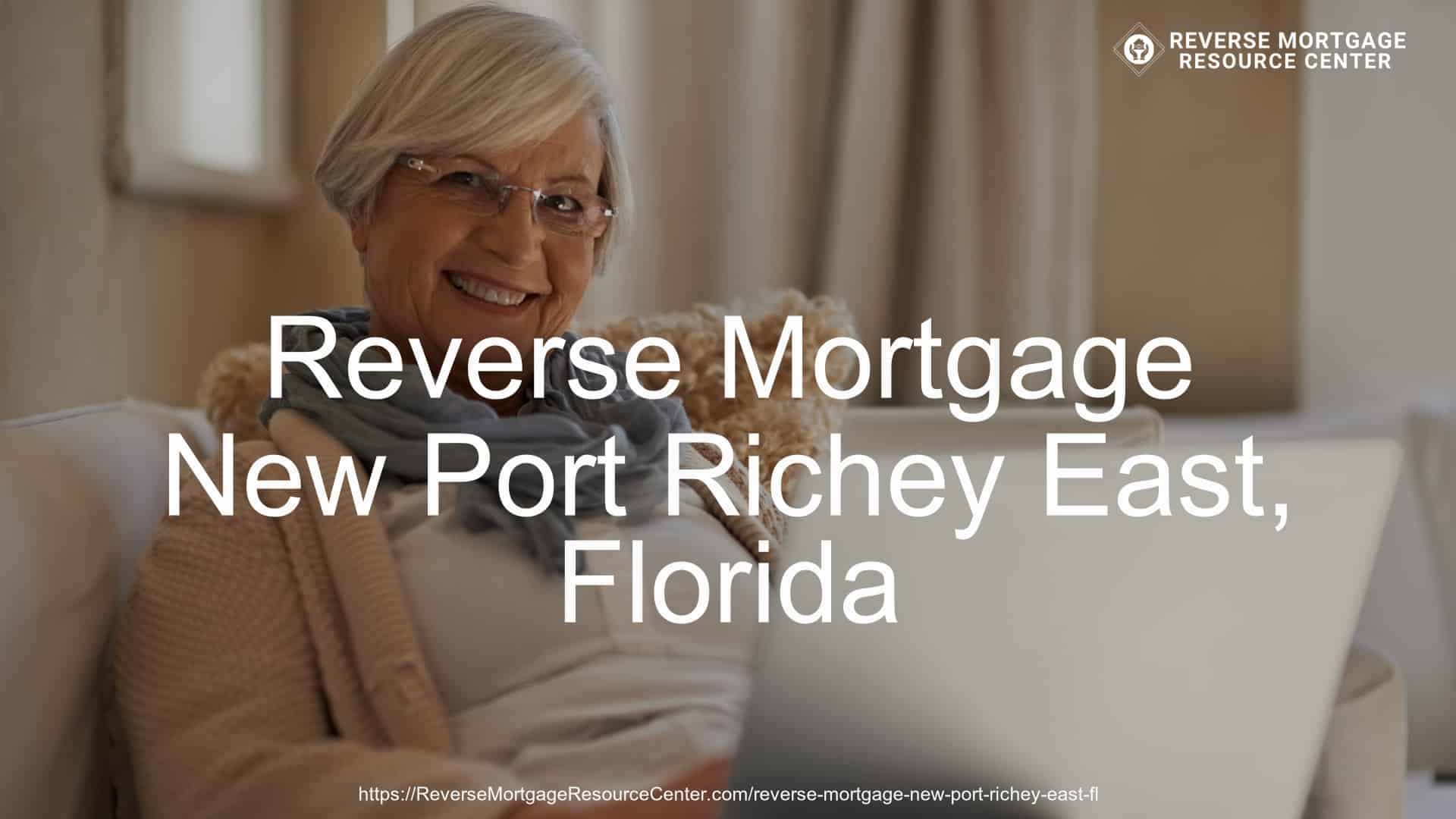 Reverse Mortgage Loans in New Port Richey East Florida