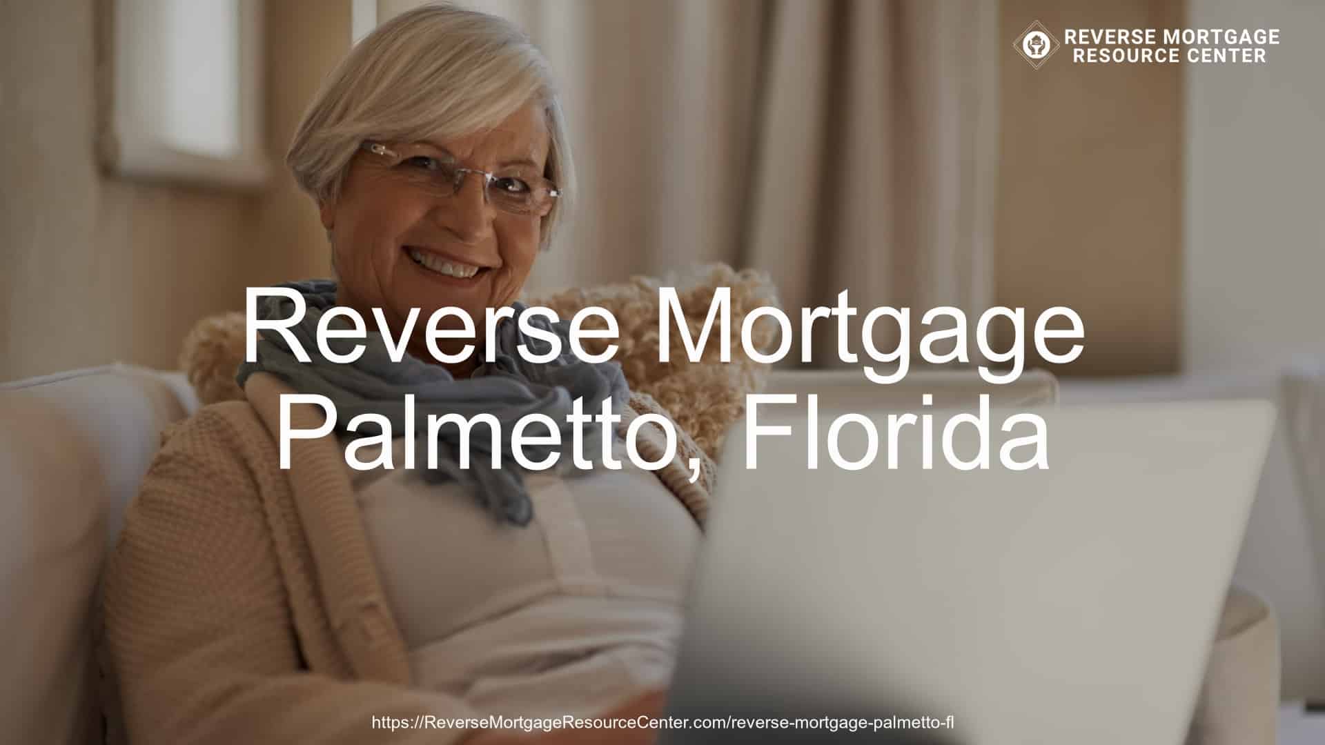 Reverse Mortgage Loans in Palmetto Florida