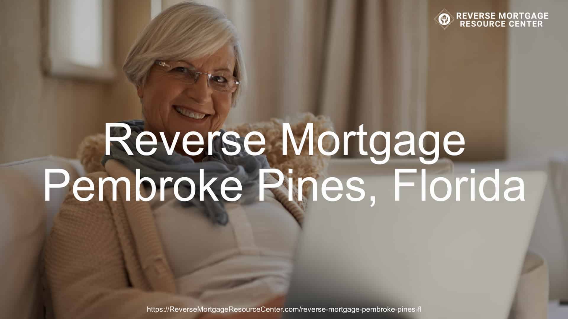 Reverse Mortgage Loans in Pembroke Pines Florida