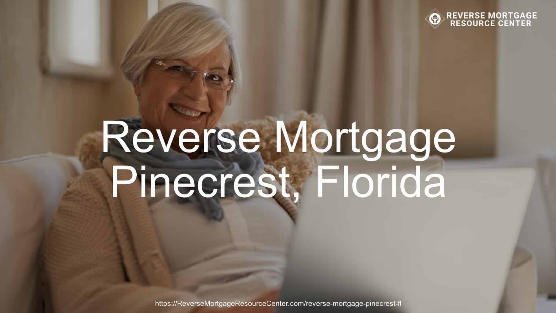 Reverse Mortgage Loans in Pinecrest Florida