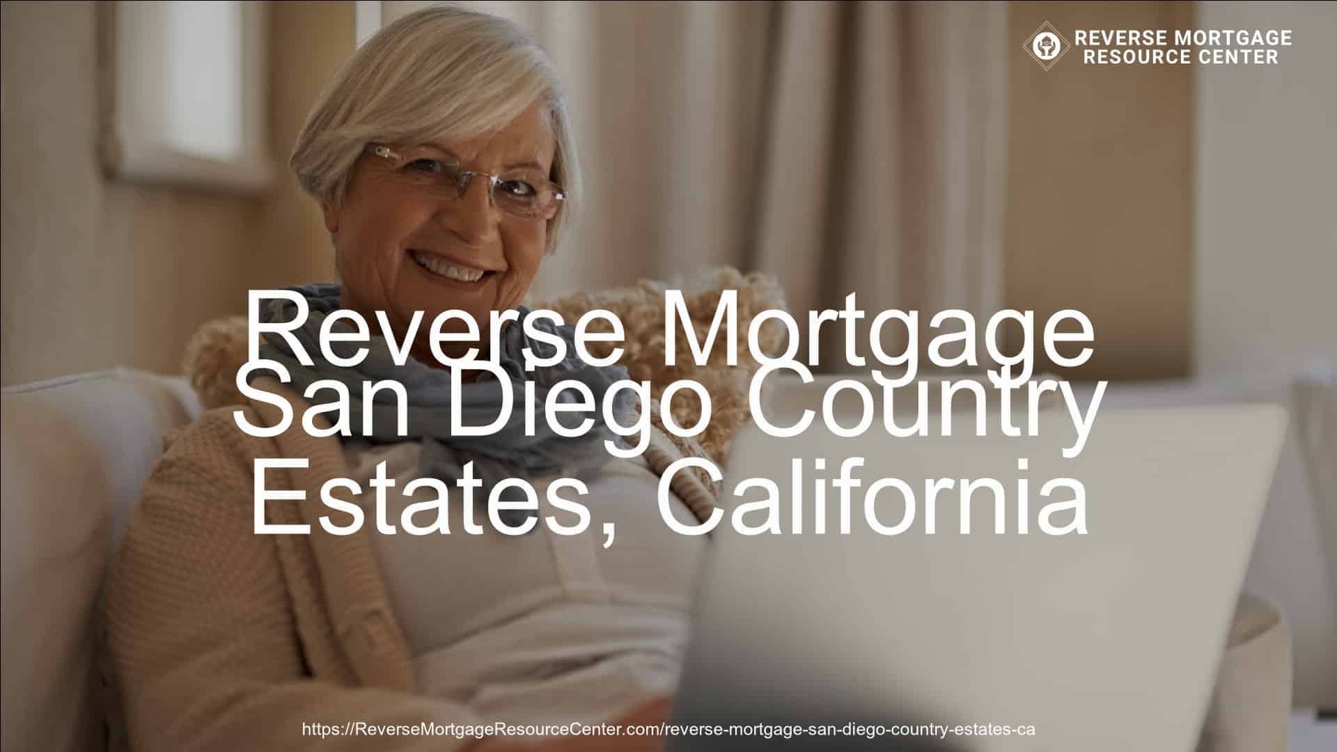 Reverse Mortgage in San Diego Country Estates, CA