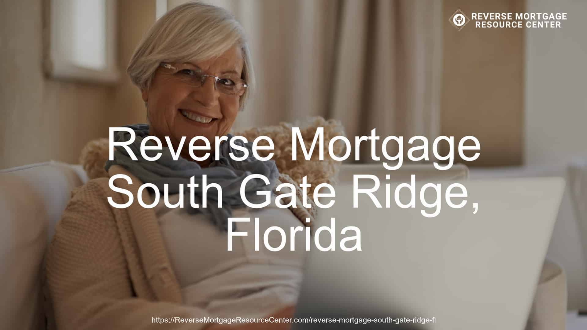 Reverse Mortgage in South Gate Ridge, FL