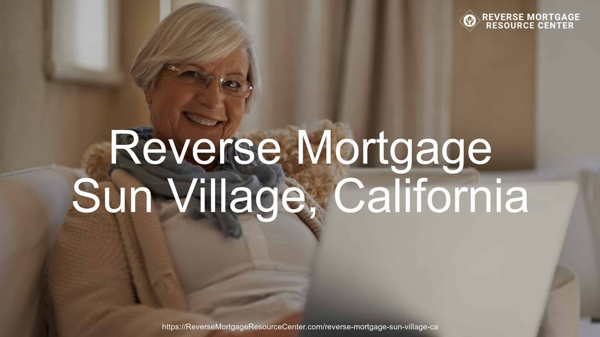 Reverse Mortgage in Sun Village, CA