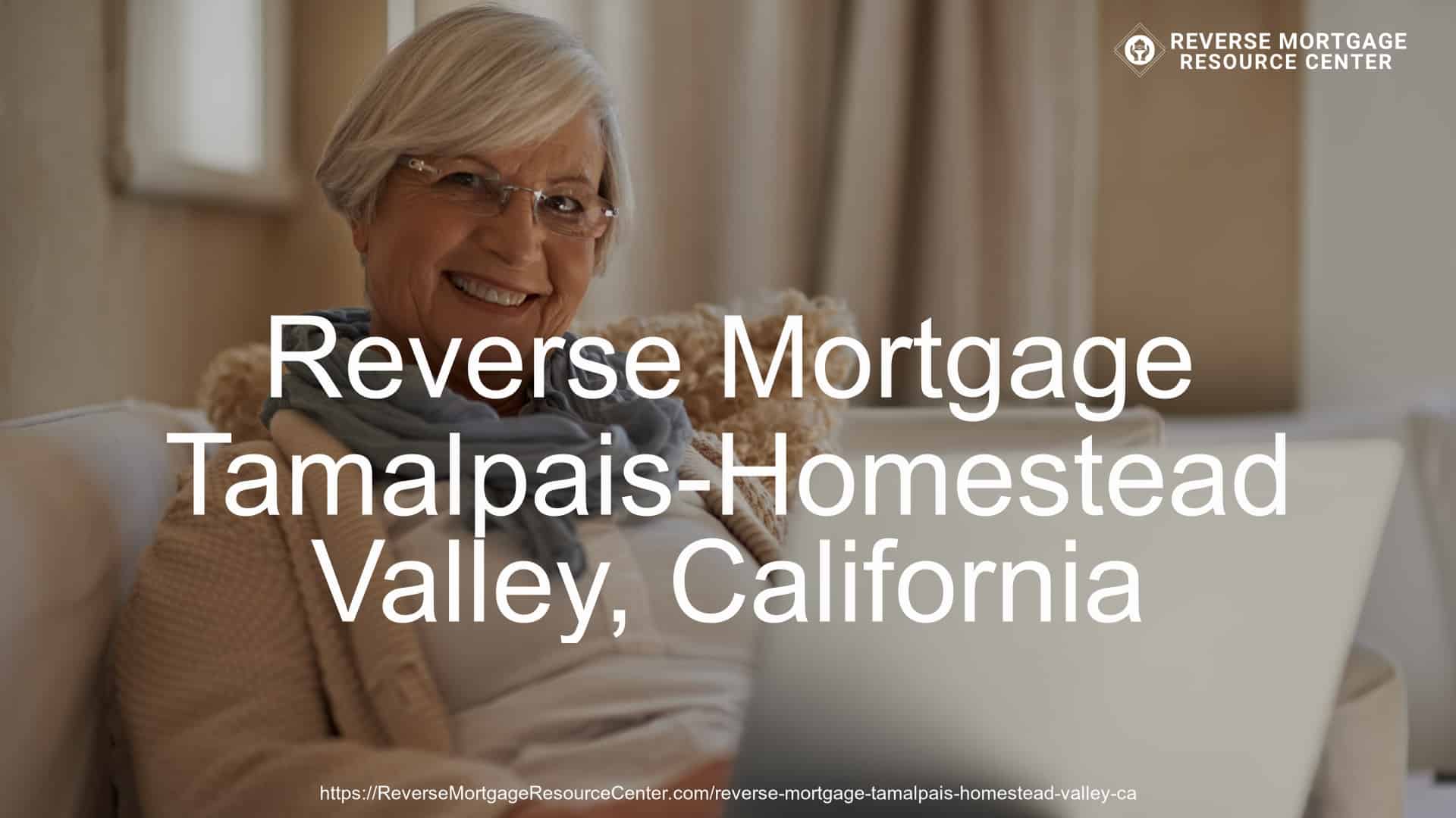 Reverse Mortgage Loans in Tamalpais-Homestead Valley California