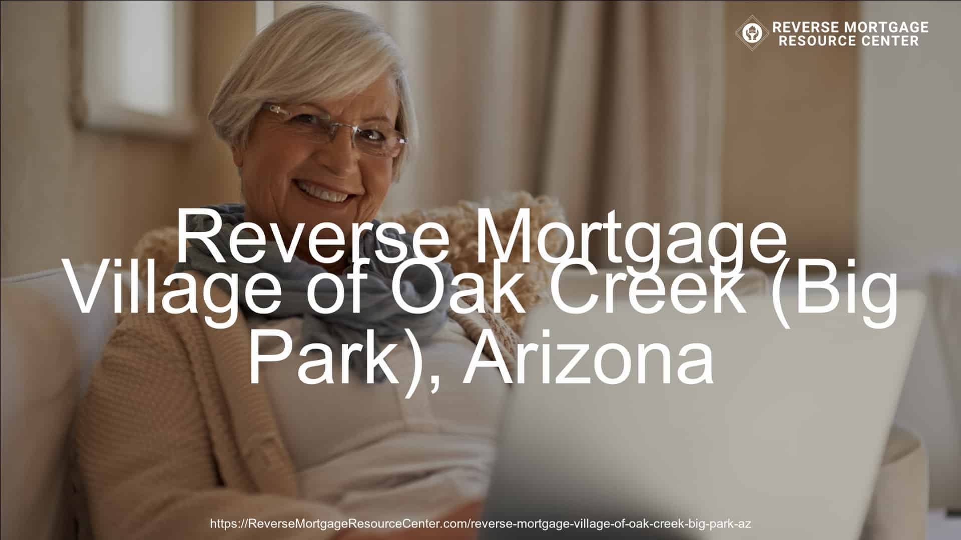 Reverse Mortgage in Village of Oak Creek (Big Park), AZ