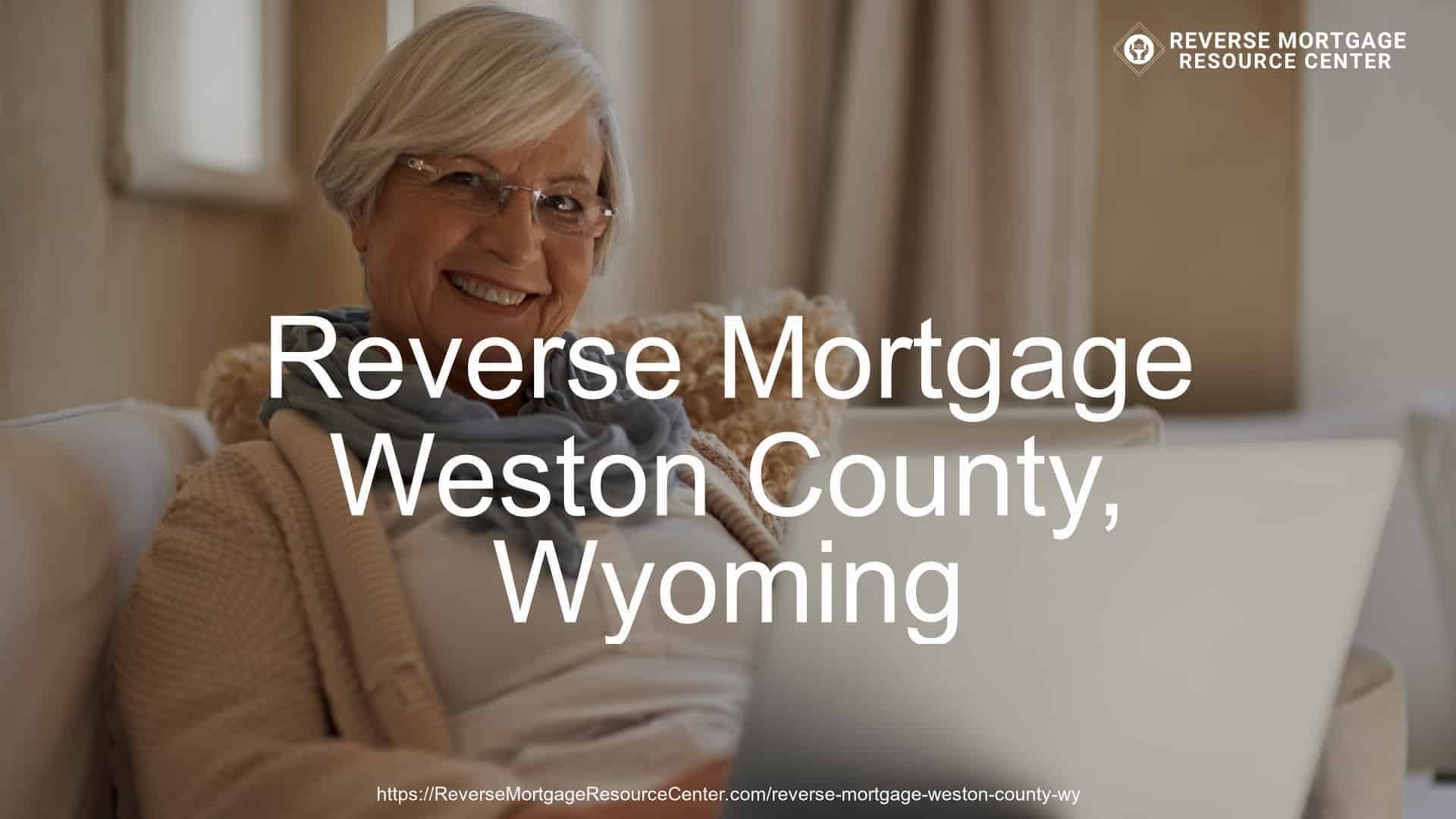 Reverse Mortgage in Weston County, WY