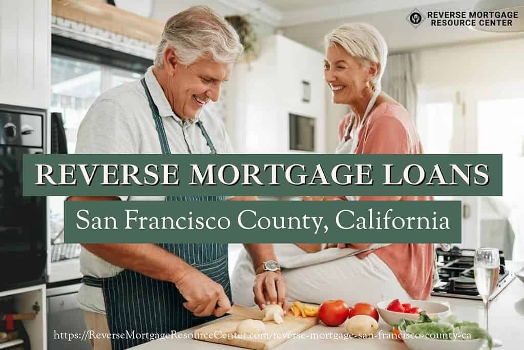 San Francisco County Reverse Mortgage