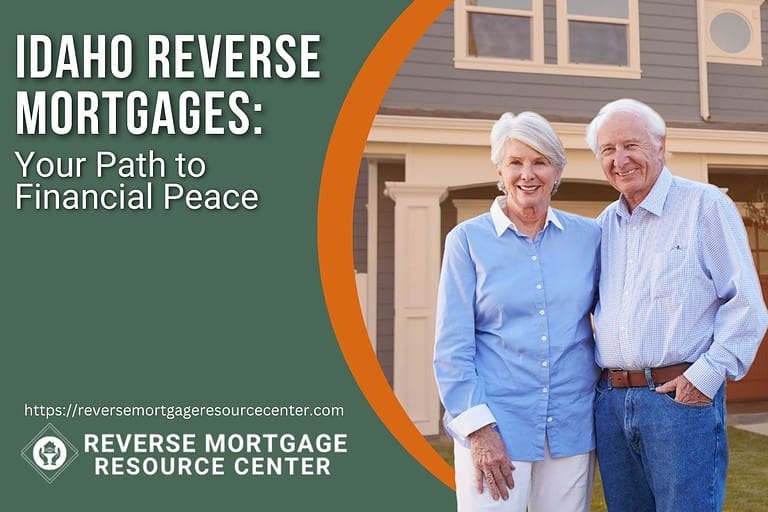 Idaho Reverse Mortgages: Your Path to Financial Peace