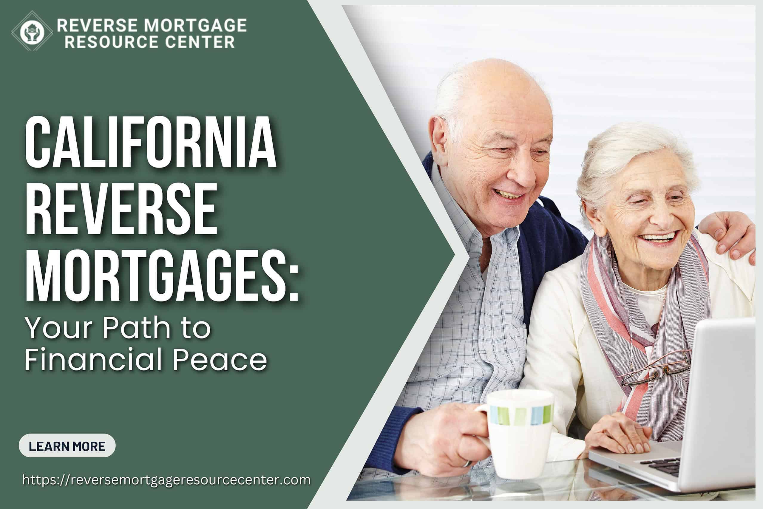 California Reverse Mortgages: Your Path to Financial Peace