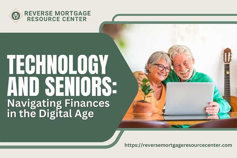 Technology and Seniors: Navigating Finances in the Digital Age