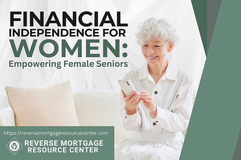 Financial Independence for Women: Empowering Female Seniors
