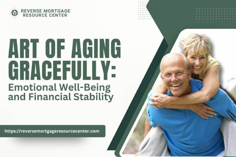 Art of Aging Gracefully: Emotional Well-Being and Financial Stability
