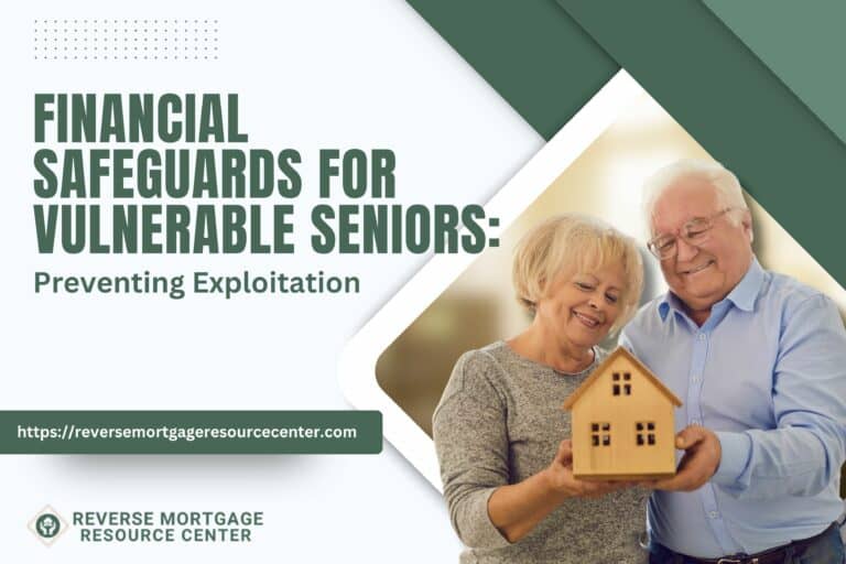 Financial Safeguards for Vulnerable Seniors: Preventing Exploitation