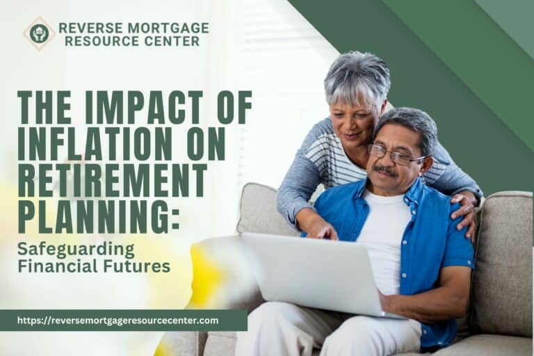 The Impact of Inflation on Retirement Planning: Safeguarding Financial Futures