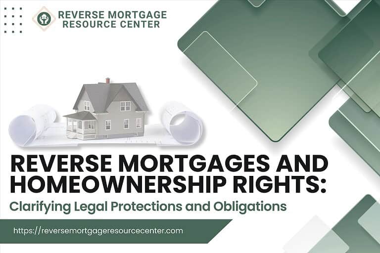 Reverse Mortgages and Homeownership Rights